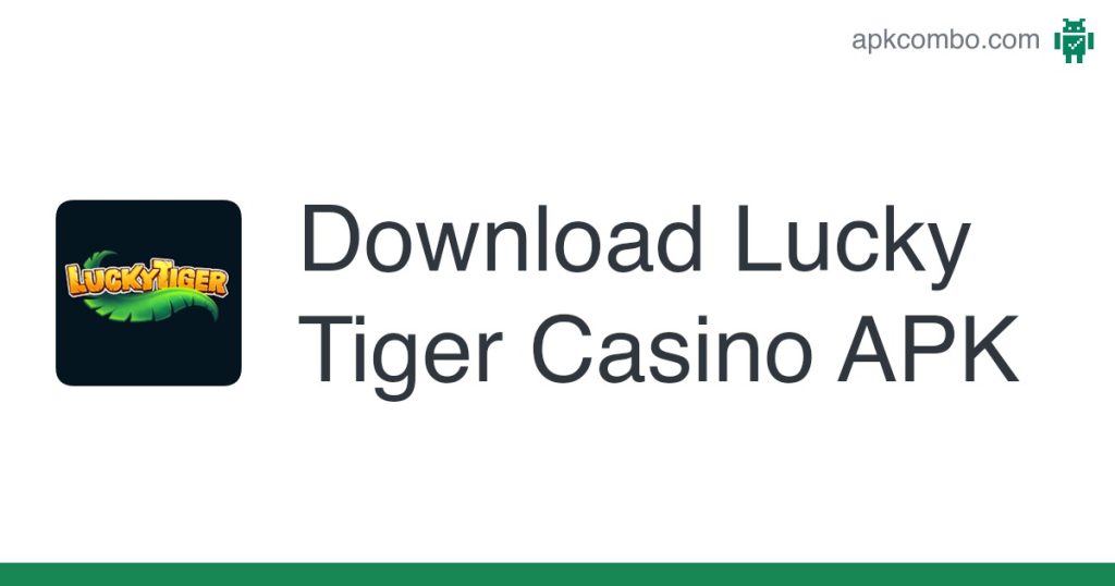 lucky tiger casino download
