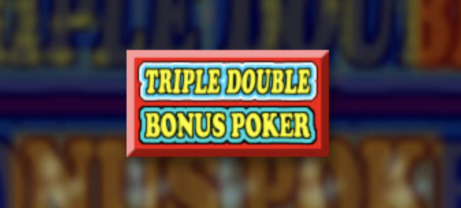 Triple Double Bonus Video Poker